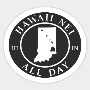 Roots Hawaii and Indiana by Hawaii Nei All Day Sticker